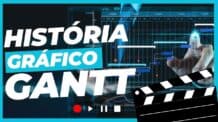 A História do Gráfico de Gantt – Uma Ferramenta Poderosa para o Gerenciamento de Projetos