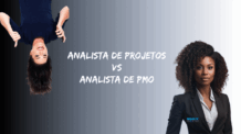 Qual é a diferença entre Analista de Projeto e Analista de PMO?