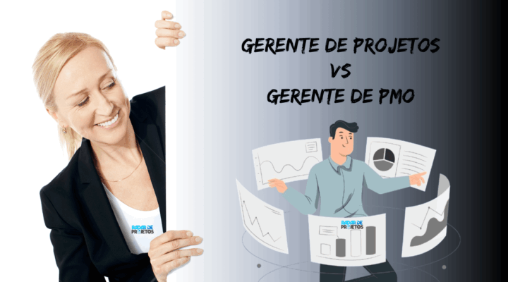 Qual é a diferença entre Gerente de Projeto e Gerente de PMO?