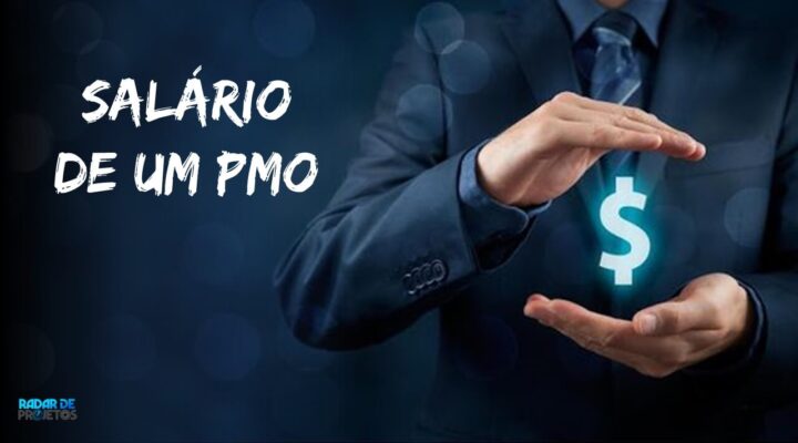 Qual é o Salário de um PMO? Descubra as Tendências de Remuneração