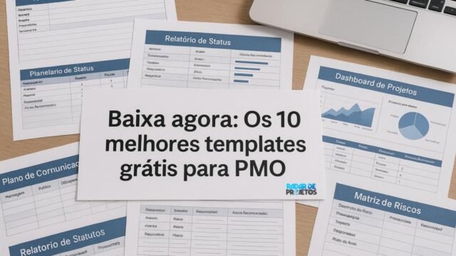 Baixa agora: Os 10 melhores templates grátis para PMO